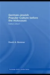 Book cover of German-Jewish Popular Culture before the Holocaust by David A. Brenner