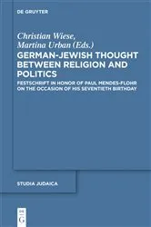 Book cover of German-Jewish Thought Between Religion and Politics by Christian Wiese