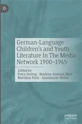 Book cover of German-Language Children's and Youth Literature In The Media Network 1900-1945. by Petra Josting