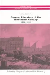 Book cover of German Literature of the Nineteenth Century, 1832-1899 by Clayton Koelb