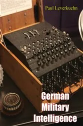 Book cover of German Military Intelligence by Unknown