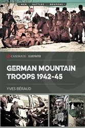 Book cover of German Mountain Troops 1942–45 by Yves Béraud