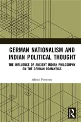 Book cover of German Nationalism and Indian Political Thought by Alexei Pimenov