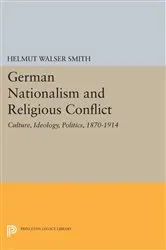 Book cover of German Nationalism and Religious Conflict by Helmut Walser Smith