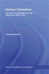 Book cover of German Orientalism by Ursula Wokoeck