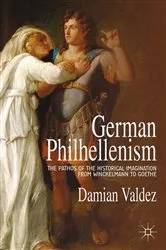Book cover of German Philhellenism by D. Valdez