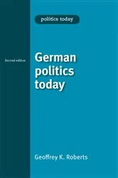 Book cover of German politics today (2nd ed.) by Geoffrey Roberts