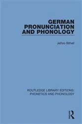 Book cover of German Pronunciation and Phonology by Jethro Bithell