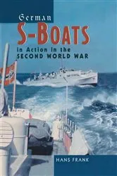 Book cover of German S-Boats in Action in the Second World War by Hans Frank