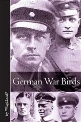 Book cover of German War Birds by Claude W. Sykes