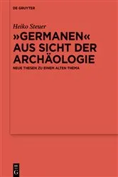 Book cover of „Germanen“ aus Sicht der Archäologie by Heiko Steuer