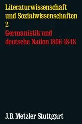 Book cover of Germanistik und Deutsche Nation 1806 - 1848 by Reinhard Behm
