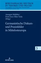 Book cover of Germanistische Diskurs- und Praxisfelder in Mittelosteuropa by Unknown