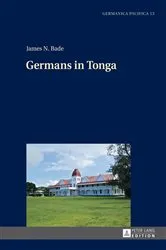 Book cover of Germans in Tonga by James N. Bade