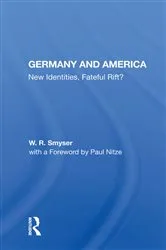 Book cover of Germany and America by W. R. Smyser