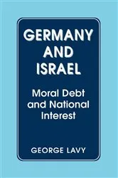 Book cover of Germany and Israel by George Lavy