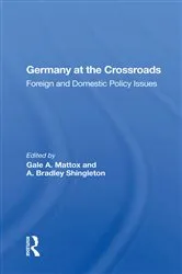 Book cover of Germany At The Crossroads by Gale A. Mattox