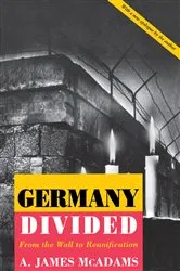 Book cover of Germany Divided by A. James McAdams