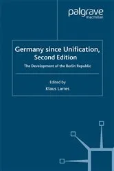 Book cover of Germany since Unification (2nd ed.) by K. Larres