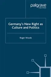 Book cover of Germany's New Right as Culture and Politics by R. Woods