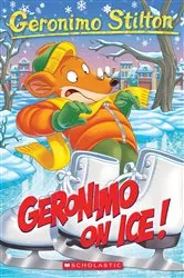 Book cover of Geronimo On Ice! (Geronimo Stilton #71) by Geronimo Stilton