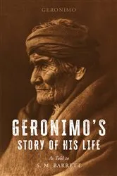 Book cover of Geronimo's Story of His Life by Unknown