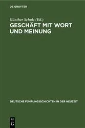 Book cover of Geschäft mit Wort und Meinung by Günther Schulz
