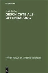 Book cover of Geschichte als Offenbarung by Erich Fülling
