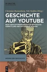 Book cover of Geschichte auf YouTube by Christian Bunnenberg