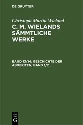 Book cover of Geschichte der Abderiten, Band 1/2 by Christoph Martin Wieland