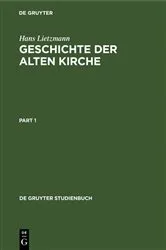 Book cover of Geschichte der Alten Kirche by Hans Lietzmann