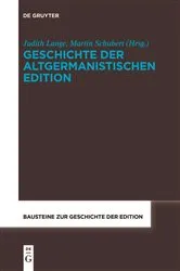 Book cover of Geschichte der altgermanistischen Edition by Judith Lange