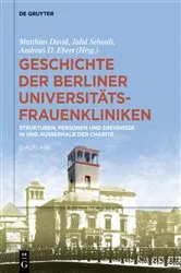 Book cover of Geschichte der Berliner Universitäts-Frauenkliniken (2nd ed.) by Unknown