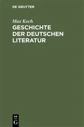 Book cover of Geschichte der deutschen Literatur by Max Koch