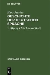 Book cover of Geschichte der deutschen Sprache (3rd ed.) by Hans Sperber