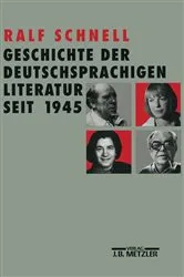 Book cover of Geschichte der deutschsprachigen Literatur seit 1945 by Ralf Schnell
