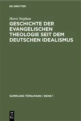 Book cover of Geschichte der evangelischen Theologie seit dem deutschen Idealismus by Horst Stephan