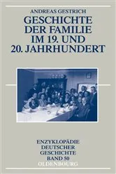 Book cover of Geschichte der Familie im 19. und 20. Jahrhundert (3rd ed.) by Andreas Gestrich