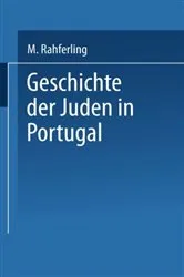 Book cover of Geschichte der Juden in Portugal by Meyer Kayserling