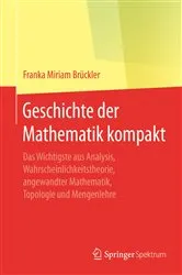 Book cover of Geschichte der Mathematik kompakt by Franka Miriam Brückler
