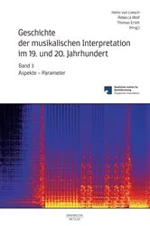 Book cover of Geschichte der musikalischen Interpretation im 19. und 20. Jahrhundert, Band 3 by Heinz von Loesch