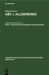 Book cover of Geschichte der neueren Historiographie (3rd ed.) by Eduard Fueter