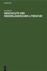 Book cover of Geschichte der niederländischen Literatur (2nd ed.) by Jan Winkel