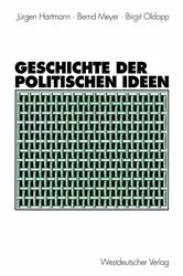 Book cover of Geschichte der politischen Ideen by Jürgen Hartmann
