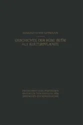 Book cover of Geschichte der Rübe (Beta) als Kulturpflanze by Edmund O. von Lippmann