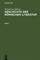 Book cover of Geschichte der römischen Literatur (2nd ed.) by Michael von Albrecht