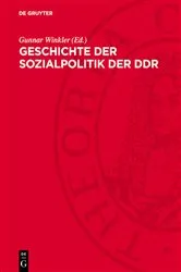 Book cover of Geschichte der Sozialpolitik der DDR by Gunnar Winkler