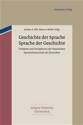 Book cover of Geschichte der Sprache - Sprache der Geschichte by Jochen Bär