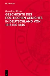 Book cover of Geschichte des politischen Gedichts in Deutschland von 1815 bis 1840 (2nd ed.) by Hans-Georg Werner