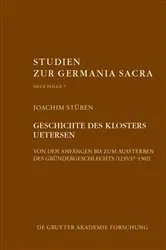 Book cover of Geschichte des Zisterzienserinnenklosters Uetersen von den Anfängen bis zum Aussterben des Gründergeschlechts (1235/37–1302) by Joachim Stüben